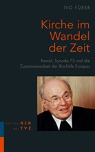 Ivo Fürer, Yvonne Steiner - Kirche im Wandel der Zeit