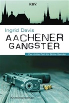 Ingrid Davis - Aachener Gangster