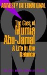 Amnesty International, Amnesty International&gt;, Amnesty International, Amnesty International - The Case of Mumia Abu-Jamal