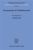 Wolfgan Weiss, Wolfgang Weiß - Kommunales EU-Beihilfenrecht.
