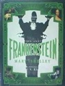 Mary Wollstonecraft Shelley - Frankenstein anotado