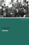 Franz Kafka - Amerika