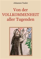 Johannes Tauler, Conra Eibisch, Conrad Eibisch - Von der Vollkommenheit aller Tugenden