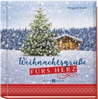 Irmgard Erath - Weihnachtsgrüße fürs Herz