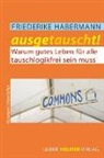 Friederike Habermann - Ausgetauscht!