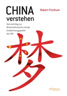 Robert Fitzthum - China verstehen