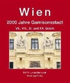 Rolf M. Urrisk - Wien. 2000 Jahre Garnisonsstadt, Bd. 4, Teil 2