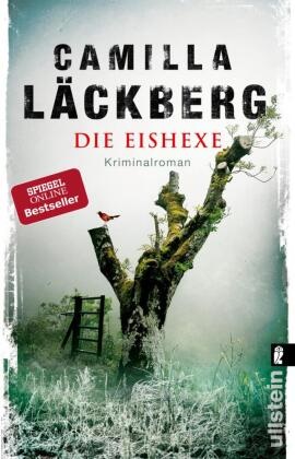  Läckberg, Camilla Läckberg - Die Eishexe - Kriminalroman | Die skandinavische Krimi-Serie der schwedischen Bestsellerautorin