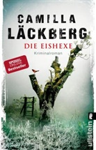 Läckberg, Camilla Läckberg - Die Eishexe