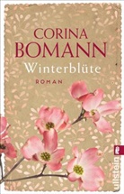 Bomann, Corina Bomann - Winterblüte