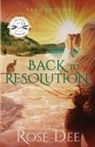 Rose Dee - Back to Resolution