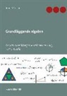 Bengt Månsson - Grundläggande algebra