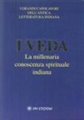Giorgio Cerquetti, Parama Karuna Devi - I veda. La millenaria conoscenza spirituale indiana