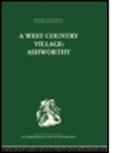 W M Williams, W. M. Williams, W.M. Williams, W.M. (PhD Williams - West Country Village Ashworthy