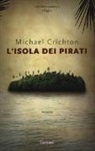 Michael Crichton - L'isola dei pirati