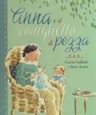 Carrie Gallash, S. Acton - Anna e il coniglietto di pezza