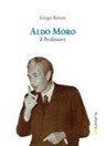 Giorgio Balzoni - Aldo Moro il professore