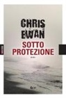 Chris Ewan - Sotto protezione