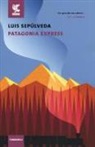 Luis Sepúlveda - Patagonia express