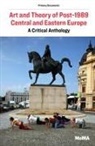Ana (EDT)/ Marcoci Janevski, Ana Marcoci Janevski, Ana Janevski, Roxana Marcoci, Ksenia Nouril - Art and Theory of Post-1989 Central and Eastern Europe