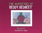 Danny O, D. L. Hughes - The Adventures of Reddy Redbeet