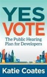 Katie Coates - Yes Vote