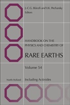 Jean-Claude G. Bunzli, Vitalij K. Pecharsky - Handbook on the Physics and Chemistry of Rare Earths