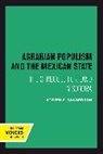 Steven E. Sanderson, Sanderson Steven E. - Agrarian Populism and the Mexican State