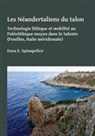 Enza Spinapolice, Enza Spinapolice - Neandertaliens Du Talon