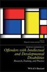 William R Lindsay, William R. Lindsay, William R. (Castlebeck Care Lindsay, William R. Taylor Lindsay, WR Lindsay, John L. Taylor... - Wiley Handbook on Offenders With Intellectual Developmental
