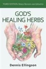 Dennis Ellingson - God's Healing Herbs