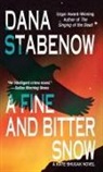 Dana Stabenow - Fine and Bitter Snow