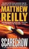 Matthew Reilly - Scarecrow