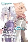 Akira Kareno, Akira Kareno, Ue Ue - WorldEnd: What Do You Do at the End of the World Are You Busy Will