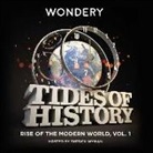 Tides of History: Rise of the Modern World, Vol. 1 (Audio book)