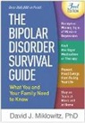 David J. Miklowitz, David J. (Department of Psychiatry Miklowitz - The Bipolar Disorder Survival Guide, Third Edition