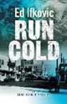 Ed Ifkovic - Run Cold