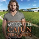Sandra Hill, Joe Arden - Cajun Persuasion: A Cajun Novel (Audiolibro)