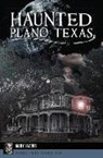 Mary Jacobs - Haunted Plano, Texas