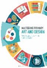 Dr Peter (Canterbury Christ Church University Gregory, Peter Gregory, Claire March, Claire (Canterbury Christ Church University March, Suzy Tutchell, Suzy (University of Reading Tutchell... - Mastering Primary Art and Design