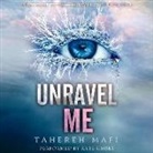Tahereh Mafi, Kate Simses - Unravel Me (Audio book)