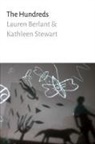 Lauren Berlant, Lauren Gail Berlant, Lauren Stewart Berlant, Kathleen Stewart - The Hundreds