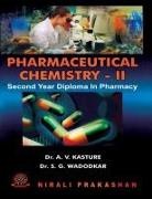A. V. Kasture, Dr a. V. Kasture, Na, Dr S. G. Wadodkar, S. G. Wadodkar - Pharmaceutical Chemistry-II