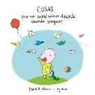 David Aceituno, Davis Aceituno, Lyona - Cosas que no sabre como decirte cuando crezcas; Things I Won t Know
