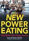 Maggie Greenwood-Robinson, Susan Kleiner, Susan M. Kleiner, Kleiner Susan - The New Power Eating