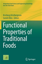 Kristber Kristbergsson, Kristberg Kristbergsson, Otles, Otles, Semih Otles - Functional Properties of Traditional Foods