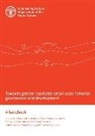 Food And Agriculture Organization - Towards Gender-Equitable Small-Scale Fisheries Governance and Development: A Handbook
