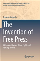 Edoardo Tortarolo - The Invention of Free Press