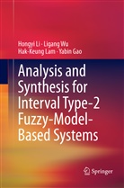Yabin Gao, Hak-Keung Lam, Hak-Keung et al Lam, Hongy Li, Hongyi Li, Ligan Wu... - Analysis and Synthesis for Interval Type-2 Fuzzy-Model-Based Systems