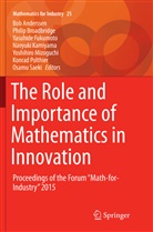 Bob Anderssen, Phili Broadbridge, Philip Broadbridge, Yasuhide Fukumoto, Yasuhide Fukumoto et al, Naoyuki Kamiyama... - The Role and Importance of Mathematics in Innovation